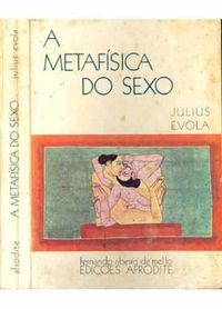 A Metafsica do Sexo