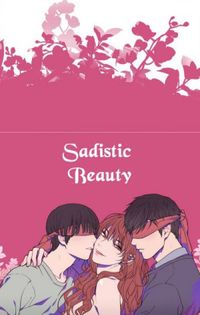 Sadistic Beauty