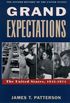 Grand Expectations: The United States, 1945-1974 (Oxford History of the United States Book 10) (English Edition)