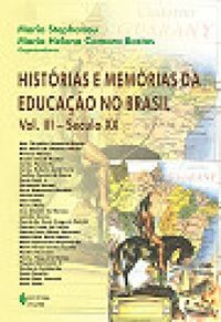 Histrias e memrias da educao no Brasil - Vol. III