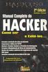Manual completo do hacker - Como ser e evita-los