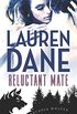 Reluctant Mate (Cascadia Wolves Book 1) (English Edition)