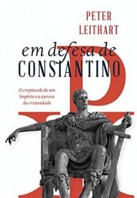 Em defesa de Constantino