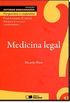 Medicina Legal. Perguntas e Respostas - Volume 13. Coleo Estudos Direcionados