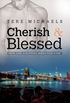 Cherish & Blessed