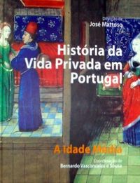 Histria da Vida Privada em Portugal