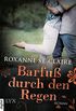 Barfu durch den Regen (Barfu-Serie 2) (German Edition)