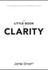 The Little Book of Clarity: A Quick Guide to Focus and Declutter Your Mind (English Edition)