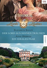 Historical Lords & Ladies Band 45 (German Edition)