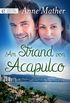 Am Strand von Acapulco (Digital Edition) (German Edition)