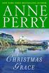 A Christmas Grace: A Novel (The Christmas Stories Book 6) (English Edition)