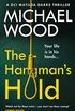 The Hangmans Hold: A gripping serial killer thriller that will keep you hooked (DCI Matilda Darke Thriller, Book 4) (English Edition)