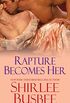 Rapture Becomes Her (Becomes Her Series Book 5) (English Edition)