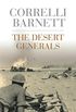 The Desert Generals (Cassell Military Paperbacks) (English Edition)