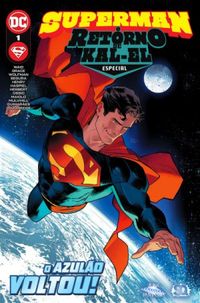 Superman: O Retorno de Kal-El Especial #1