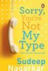 Sorry, Youre Not My Type (English Edition)