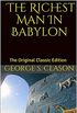 The Richest Man In Babylon: The Original Classic Edition (English Edition)