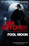 Fool Moon: The Dresden Files, Book Two (The Dresden Files series 2) (English Edition)