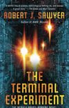 The Terminal Experiment