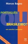 Portugus ou brasileiro?