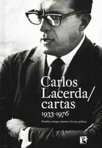 Carlos Lacerda / Cartas 1933-1976