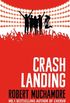 Crash Landing: Booke 4 (Rock War) (English Edition)