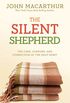 The Silent Shepherd: The Care, Comfort, and Correction of the Holy Spirit (John Macarthur Study) (English Edition)