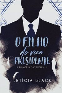 O Filho do Vice-Presidente