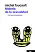 Historia de la sexualidad /Vol. 2. El uso de los placeres (Teora) (Spanish Edition)