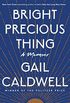 Bright Precious Thing: A Memoir (English Edition)