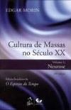 Cultura de Massas no Sculo XX