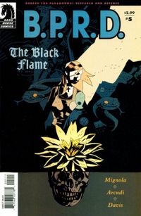 B.P.R.D.: The Black Flame #5