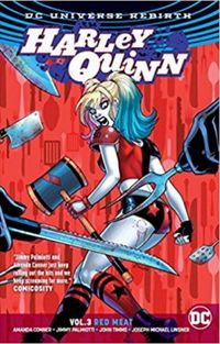 Harley Quinn Vol. 3: Red Meat (Rebirth) (Harley Quinn: Rebirth)