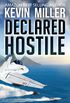 Declared Hostile (Raven One Book 2) (English Edition)