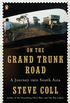 On the Grand Trunk Road: A Journey into South Asia (English Edition)
