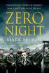 Zero Night: The Untold Story of World War Two