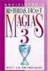 Histrias, Dicas e Magias Volume 3