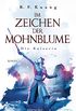 Im Zeichen der Mohnblume - Die Kaiserin: Roman (Die Legende der Schamanin 2) (German Edition)