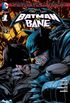 Consequncias de Mal Eterno: Batman vs. Bane #01 - Os novos 52