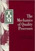 Tqm: The Mechanics of Quality Processes