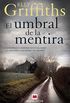 El umbral de la mentira: Los huesos nunca mienten (MAEVA noir) (Spanish Edition)
