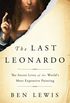 The Last Leonardo: The Secret Lives of the World