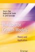 Multisector Growth Models: Theory and Application (English Edition)