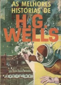 As Melhores Histrias de  H. G. Wells