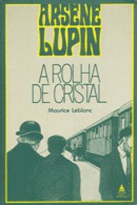 Arsne Lupin:  A Rolha de Cristal