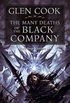 The Many Deaths of the Black Company (Chronicles of the Black Company Series Book 4) (English Edition)