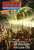 Perry Rhodan 2712: Die Attentter von Luna City: Perry Rhodan-Zyklus "Das Atopische Tribunal" (Perry Rhodan-Die Grte Science- Fiction- Serie) (German Edition)