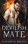 Devilish Mate (Claimed By Lucifer Book 2) (English Edition)