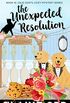 The Unexpected Resolution (Jolie Gentil Cozy Mystery Series Book 10) (English Edition)