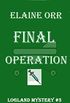 Final Operation (Logland Mystery Series Book 3) (English Edition)
